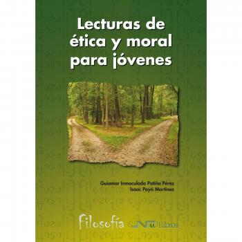 Lecturas De Ética Y Moral Para Jóvenes