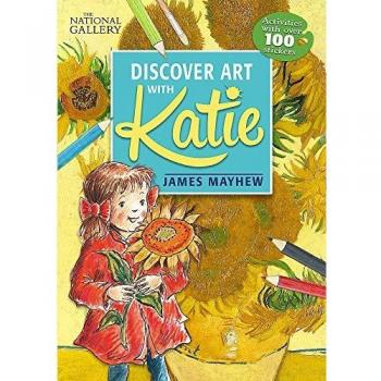The National Gallery Discover Art with Katie: Activities with over 150 stickers