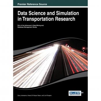 Transportation Research: Data Science and Simulation Hardcover Edition