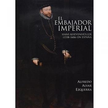 El embajador imperial Hans Khevenhüller