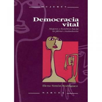 Democracia Vital: Mujeres y hombres hacia la plena ciudadanía: 13