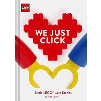 LEGO We Just Click: Little LEGO Love Stories
