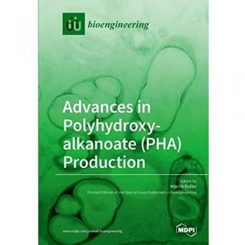 Avances en la Producción de Poli(hidroxialcanoatos) (PHA)