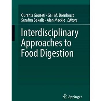 Interdisciplinary Approaches to Food Digestion