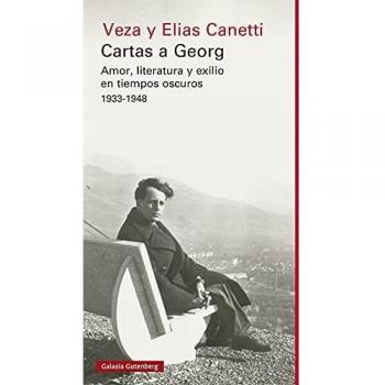 Cartas a Georg: Amor, literatura y exilio en tiempos oscuros 1933-1948