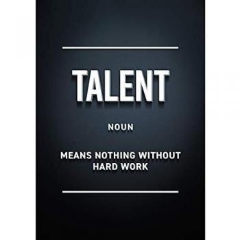 GREAT ART Cartel Motivación Negro - Talento - Éxito laboral Vida moderna Emprendedor Startup Aniversario Regalo Impresión Decoración Mural 59,4 x 42 cm