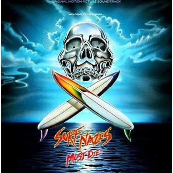 Surf Nazis Must Die