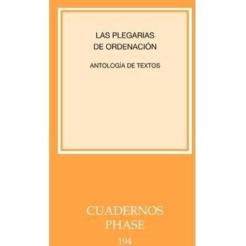 Plegarias de Ordenacion, Las: 194