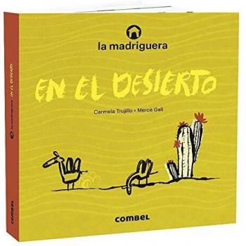 la madriguera En El Desierto