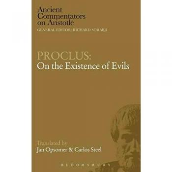 Proclus: On the Existence of Evils
