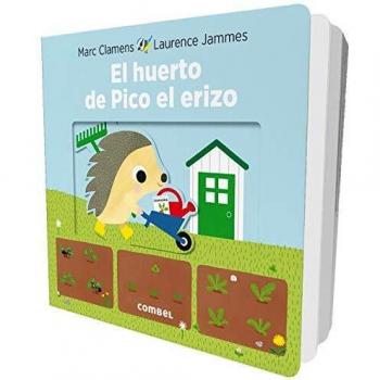 El huerto de Pico el erizo - Marc Clamens