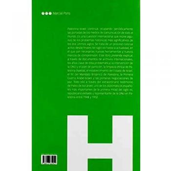 LOS AÑOS CLAVE DE PALESTINAISRAEL.PABLO AZCÁRATE Y LA ONU 19471952