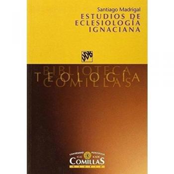 Estudios de eclesiología ignaciana