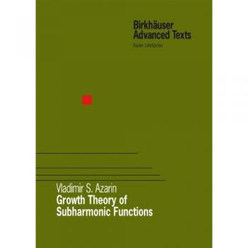 Growth Theory of Subharmonic Functions