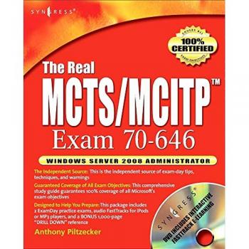 The Real MCTS/MCITP Exam 70-646 Prep Kit: Independent and Complete Self-Paced Solutions