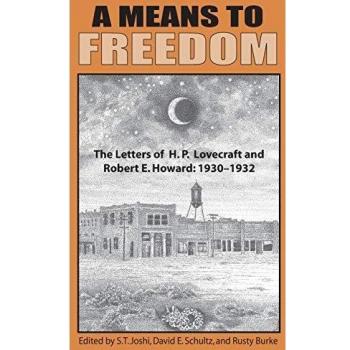 Medios para la Libertad - Edición en Rústica de H.P. Lovecraft y Robert E. Howard