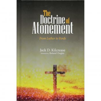 La Doctrina de la Expiación: De Lutero a Forde - Jack D. Kilcrease