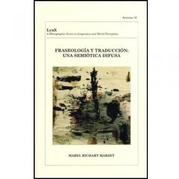 Fraseología y traducción: una semiótica difusa