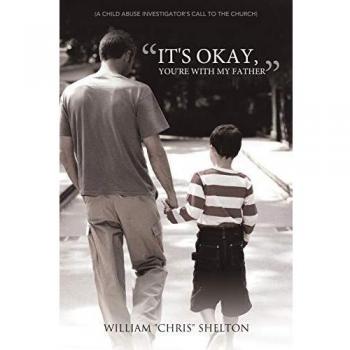It's Okay, You're With My Father: