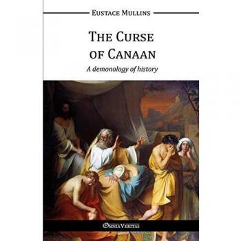 The Curse of Canaan: A Historical Demonology Analysis