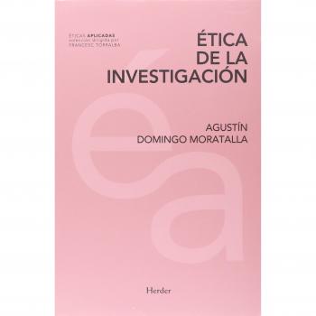 Ãtica de la investigaciÃ³n: 0 - DOMINGO MORATALLA, AGUSTÍN