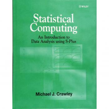 Statistical computing an introduction to data analysis using splus