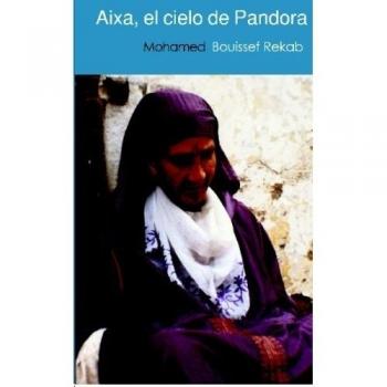Aixa O El Cielo De Pandora