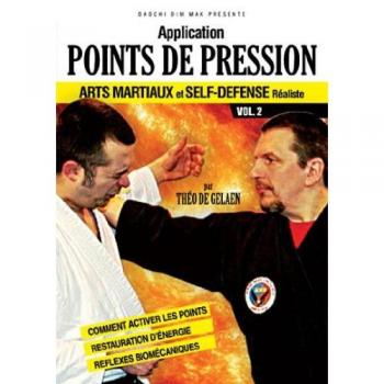 Arts martiaux et self défense réaliste : Applications des points de pression - Vol. 2 [Francia] [DVD]