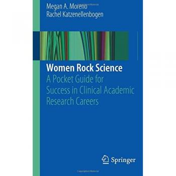 Women Rock Science: A Pocket Guide for Success in Clinical Academic Research Careers