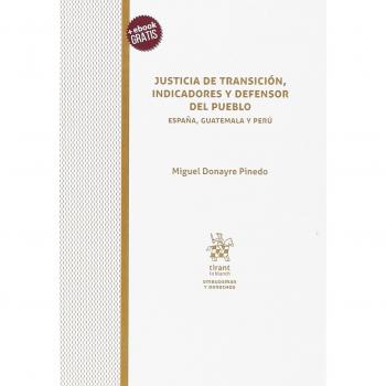 Justicia de Transición, Indicadores y Defensor del Pueblo