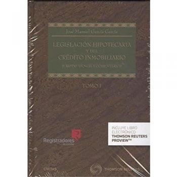 Legislacion hipotecaria y del credito inmobiliario 2 tomos
