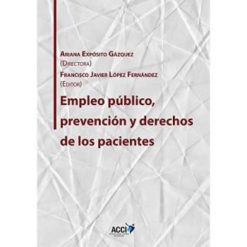 EMPLEO PÚBLICO, PREVENCIÓN Y DERECHOS DE LOS PACIENTES