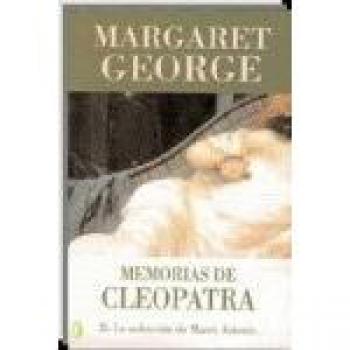 MEMORIAS DE CLEOPATRA II - Margaret George