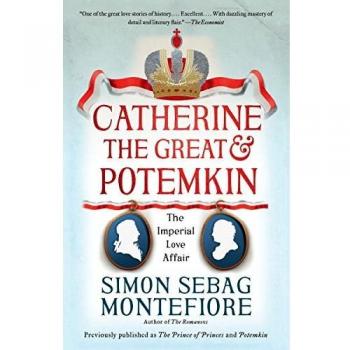 Catherine the Great & Potemkin: The Imperial Love Affair