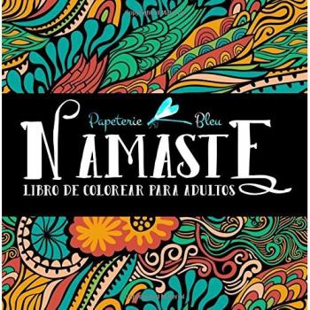 Namaste: Libro De Colorear Para Adultos