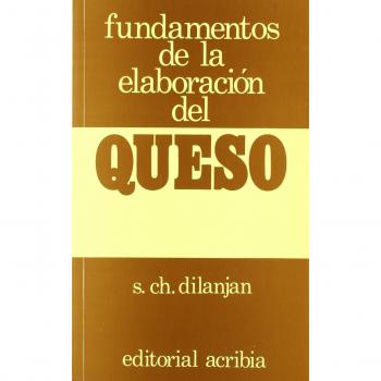 Fundamentos de la elaboración del queso