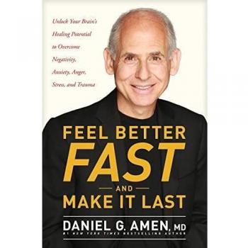 Feel Better Fast and Make It Last