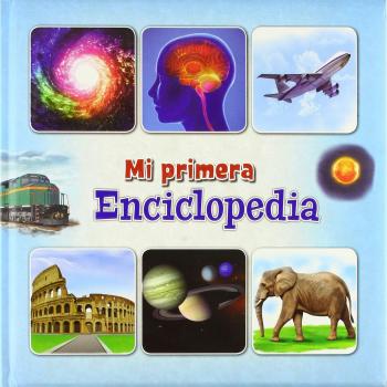 MI PRIMERA ENCICLOPEDIA