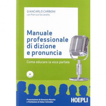 Manuale professionale di dizione e pronuncia