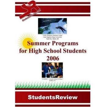 Programas de Verano para Estudiantes de Secundaria: Edición 2006 en Tapa Blanda