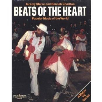 Beats of the Heart: Popular Music of the World