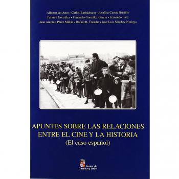 APUNTES SOBRE RELACIONES ENTRE EL CINE Y LA HISTORIA