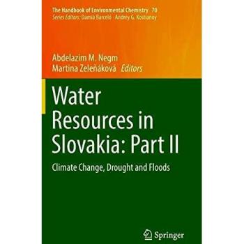 Water Resources in Slovakia: Part II : Climate Change, Drought and Floods: 70
