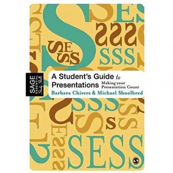 A Student's Guide to Presentations