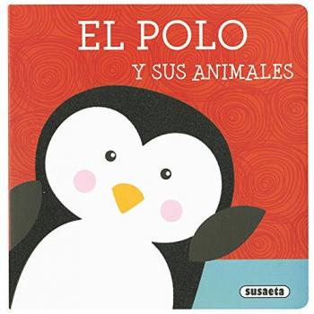El polo y sus animales - Equipo Susaeta