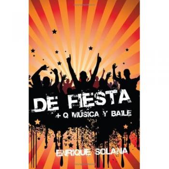 De Fiesta + Q Música Y Baile