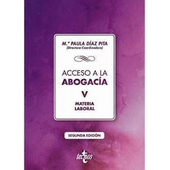 Acceso a la abogacía: Tomo V. Materia laboral
