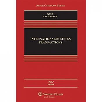 International Business Transactions: Problems, Cases, and Materials