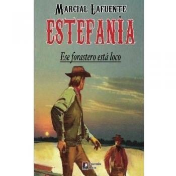 Ese forastero esta loco: Volume 6