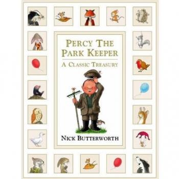 Percy the Park Keeper: A Classic Treasury